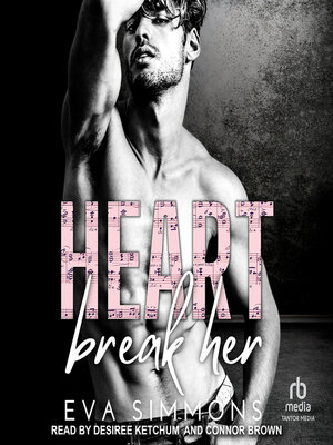 cover image of Heart Break Her